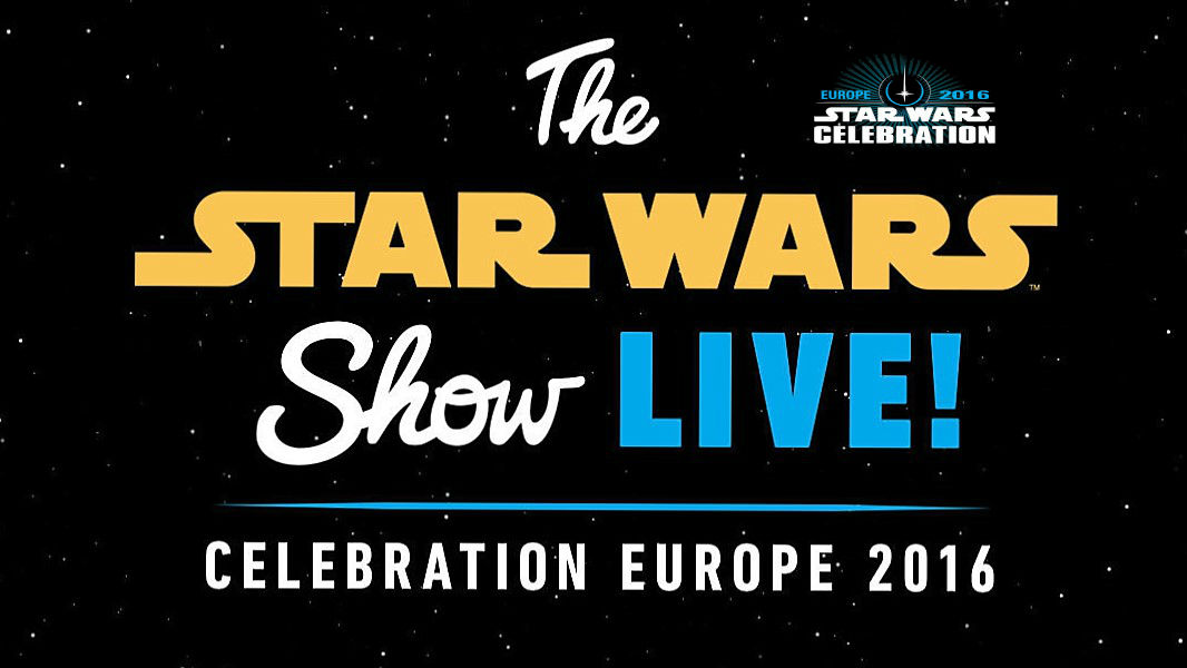 Star Wars Celebration LiveStream Schedule Announced