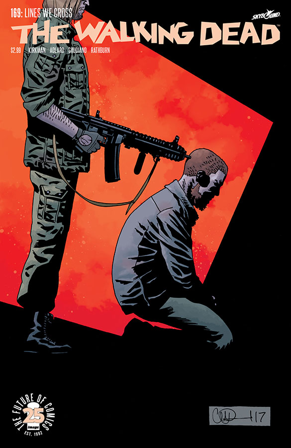 The Walking Dead comic issue 169 cover analysis: 'Lines We ...