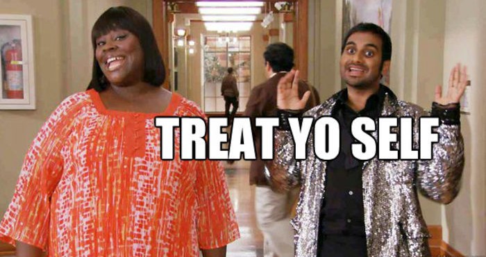 Image result for treat yo self